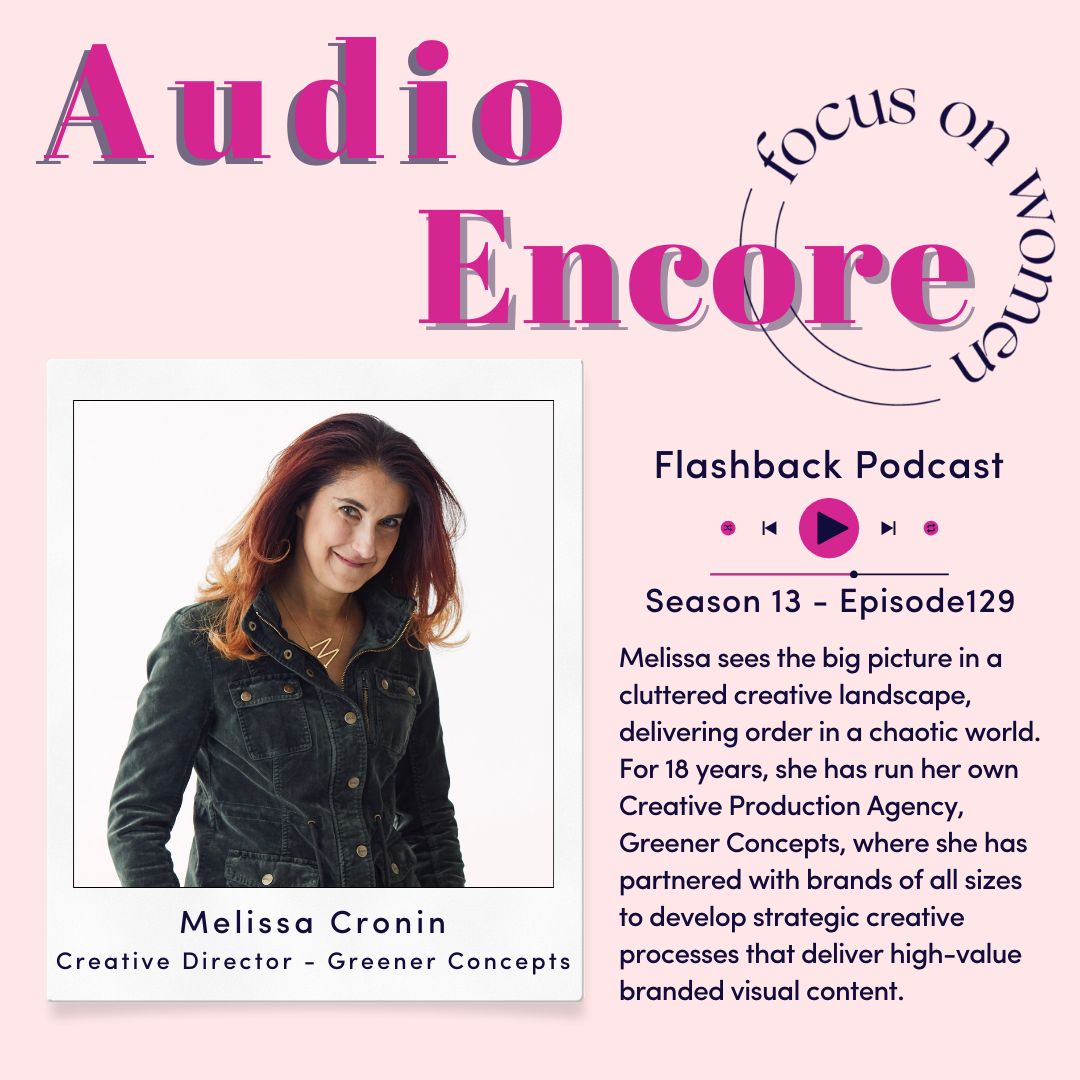 Focus On Women Podcast: Melissa Cronin